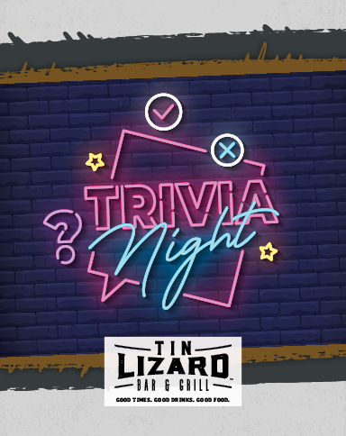 Tin Lizard Trivia Night