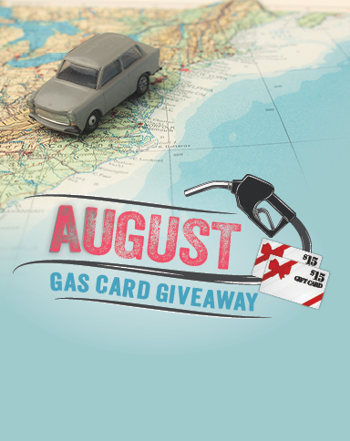 August Gas Card Giveaway graphic featuring a toy car on a map, a gas pump nozzle, and a $15 gift card.
