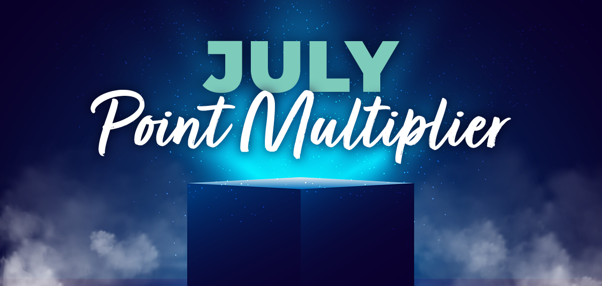 July Point Multiplier