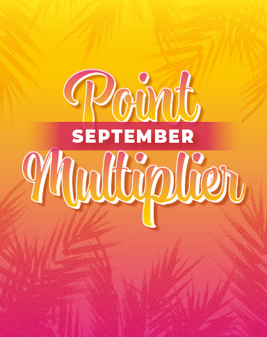 September Point Multiplier
