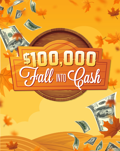 $100,000 Fall Into Cash Drawings