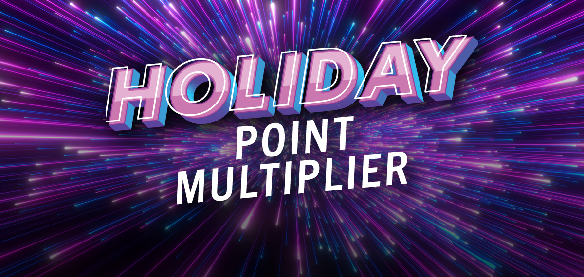 Holiday Point Multiplier