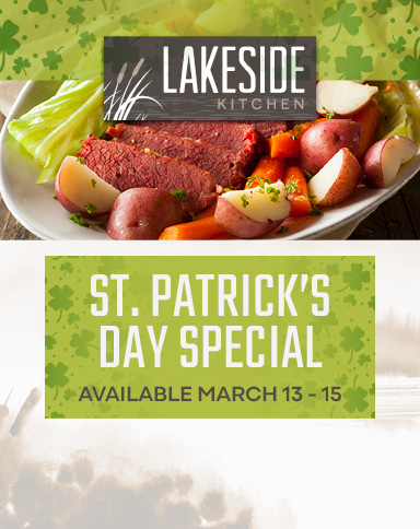 Lakeside Kitchen St. Patrick's Day Special
