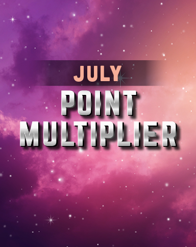 July Point Multiplier