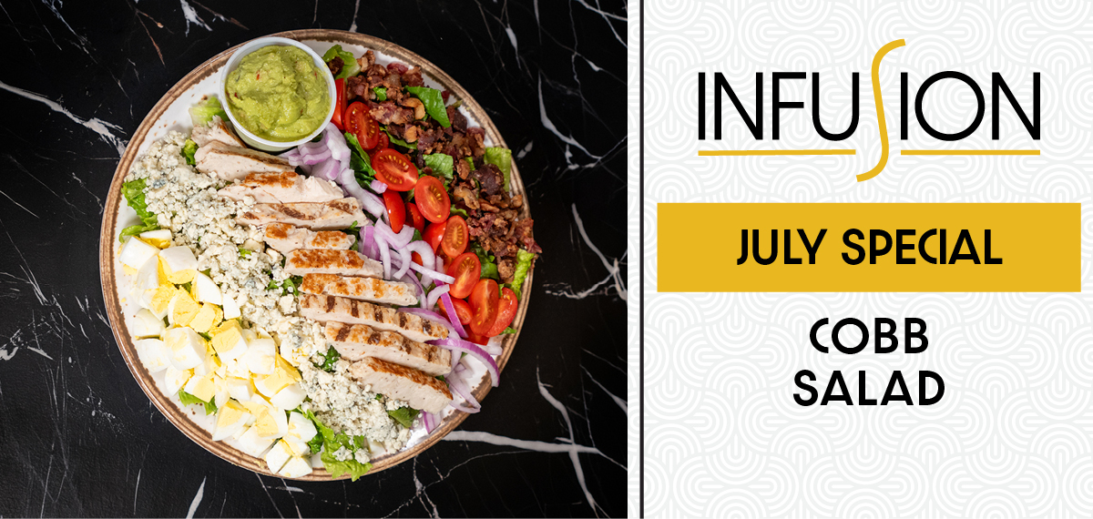 Infusion July Special