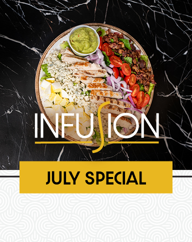 Infusion July Special