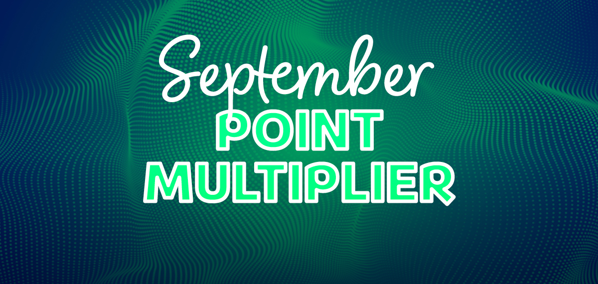 September Point Multiplier