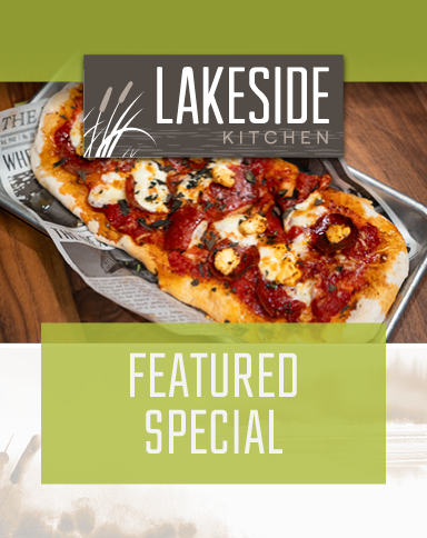 Featured Special at Lakeside Kitchen