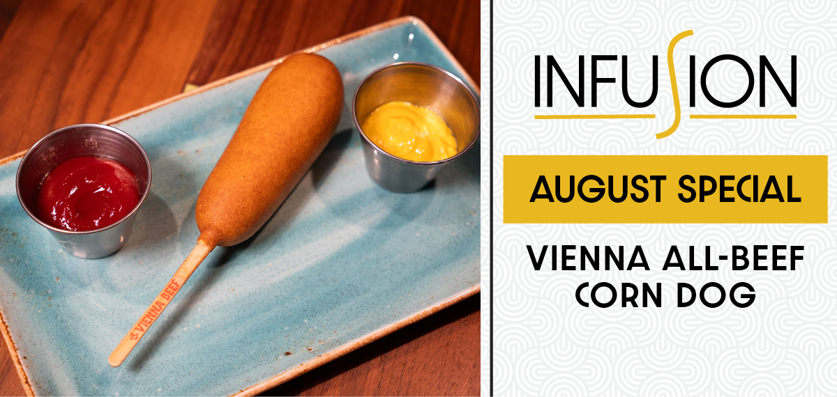 Infusion August Special