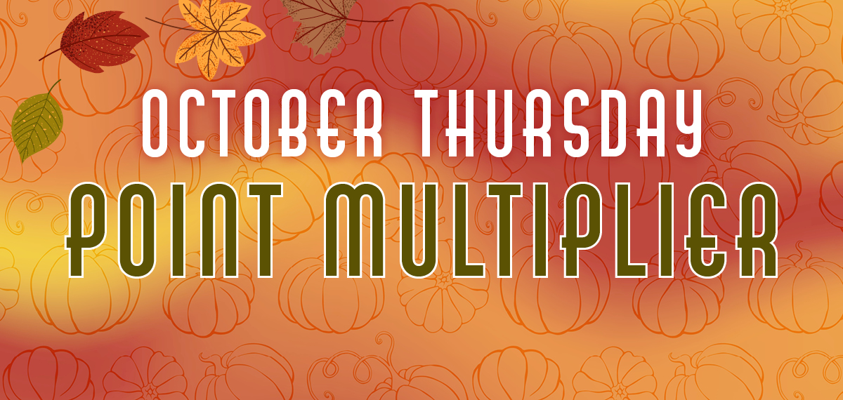 October Thursday Point Multiplier