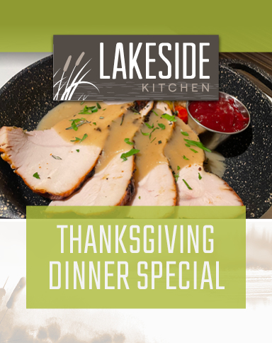 Lakeside Kitchen Thanksgiving Special