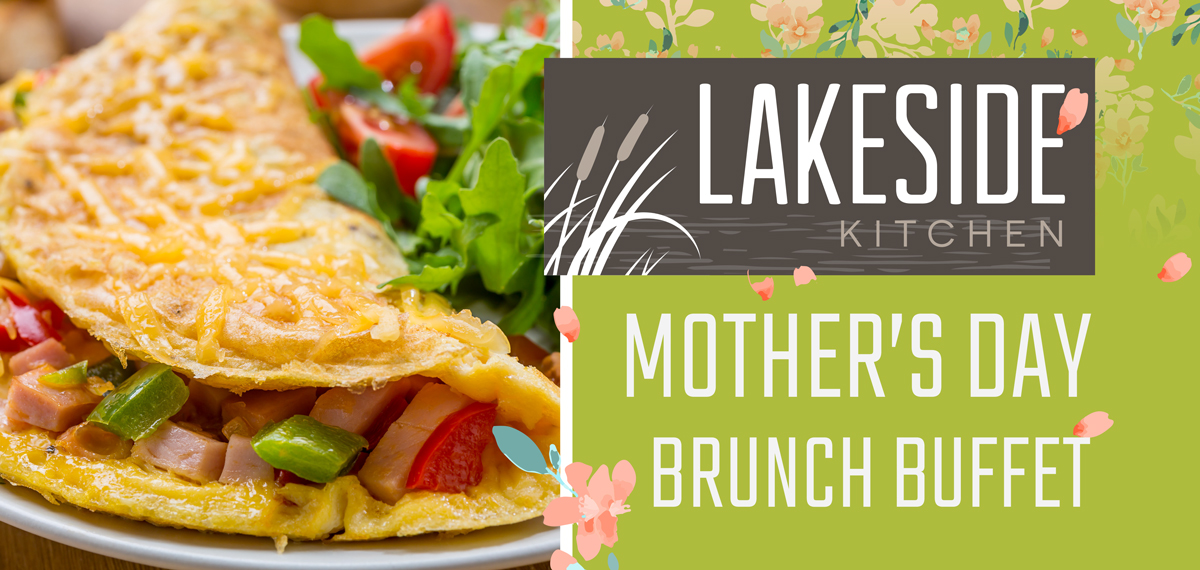 Lakeside Kitchen Mother's Day Buffet
