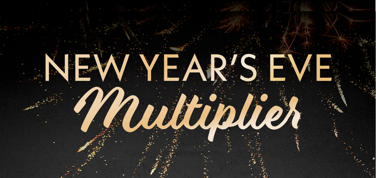 New Year's Eve Multiplier