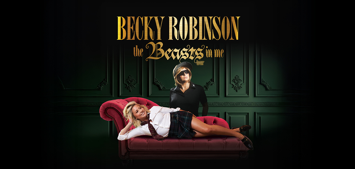 Becky Robinson - the Beasts in me tour