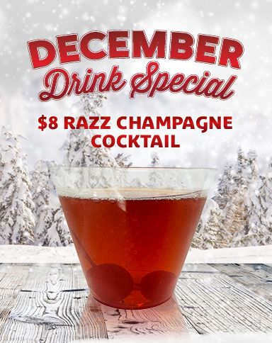 December Drink Special $8 Razz Champagne Cocktail