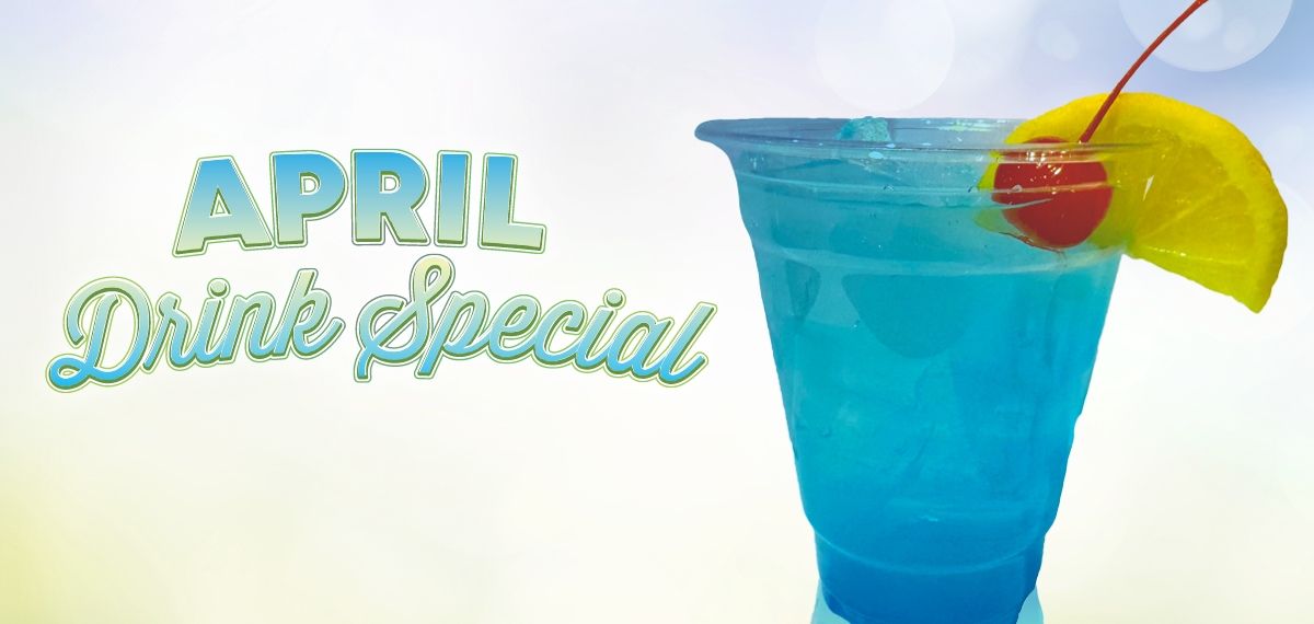 April Drink Special