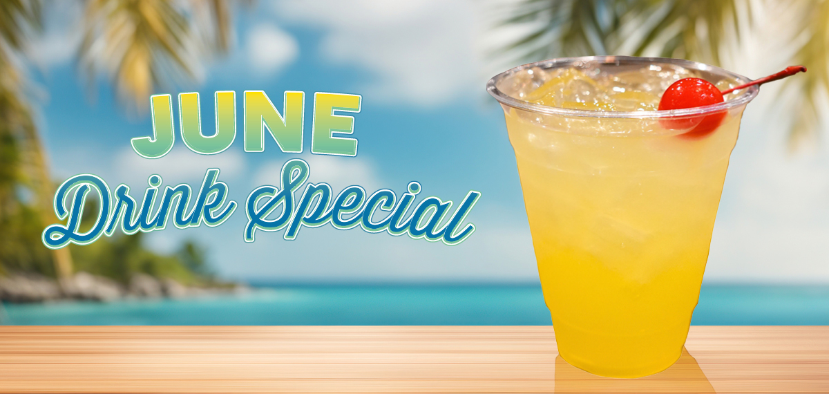 June Drink Special