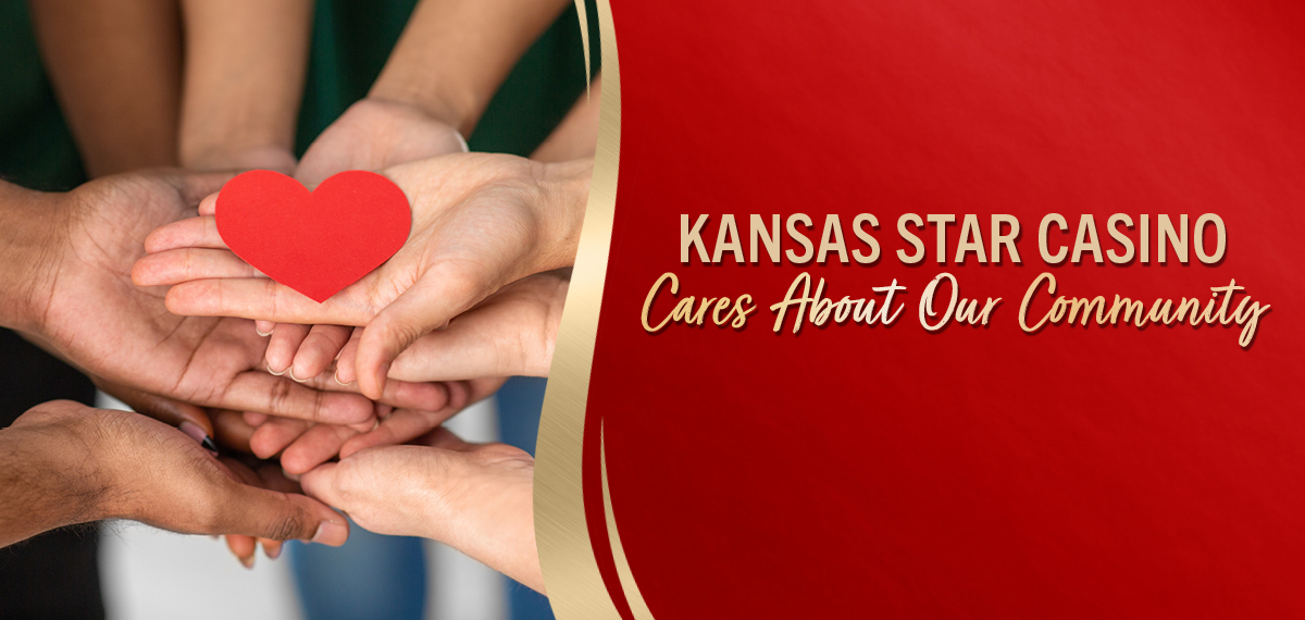 Kansas Star Casino Cares About Our Community