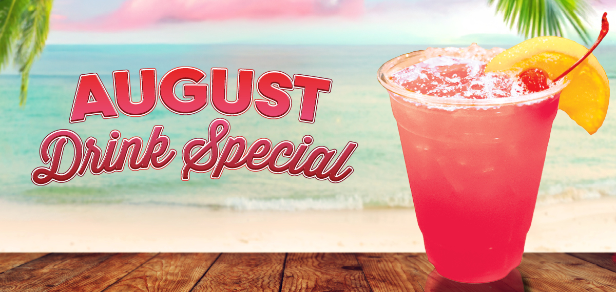 August Drink Special