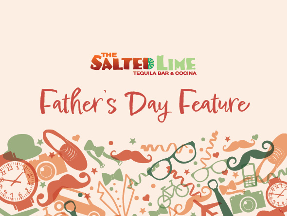 Father's Day Feature at The Salted Lime