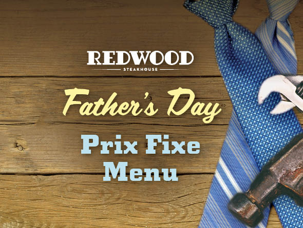 father's day at redwood steakhouse
