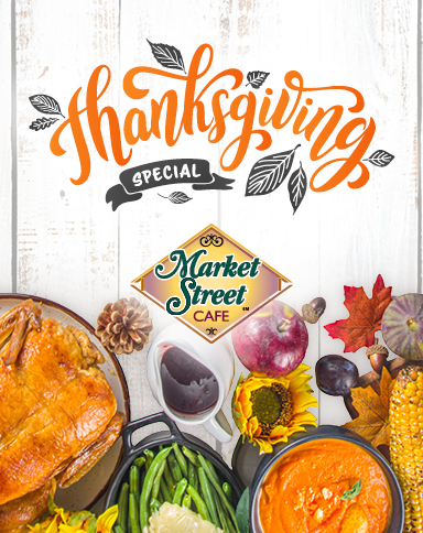 Thanksgiving Special at Market Street Cafe