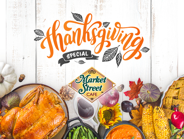 Thanksgiving Special at Market Street Cafe