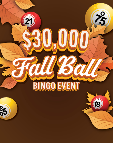 $30,000 Fall Ball Bingo Event