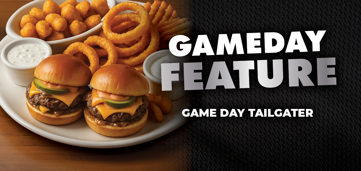 Gameday Feature. Game Day Tailgater