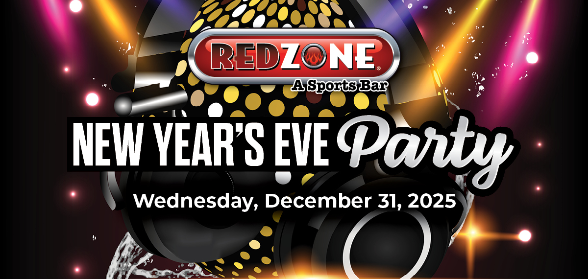 Redzone New Year's Eve Party. Wednesday, December 31, 2025.