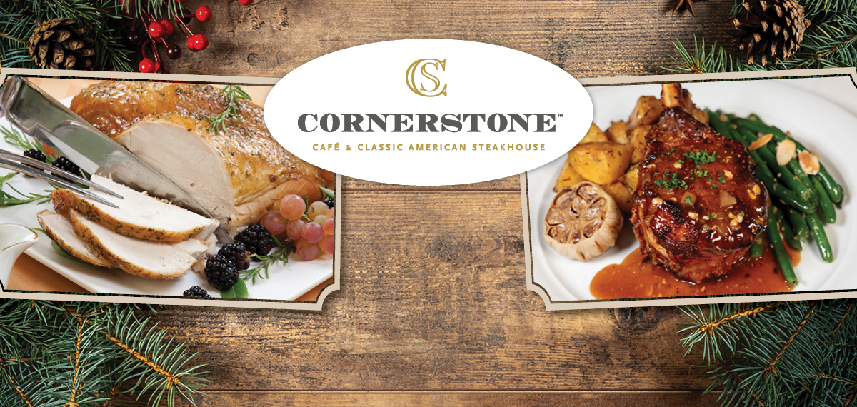 Cornerstone Holiday Dinner Special