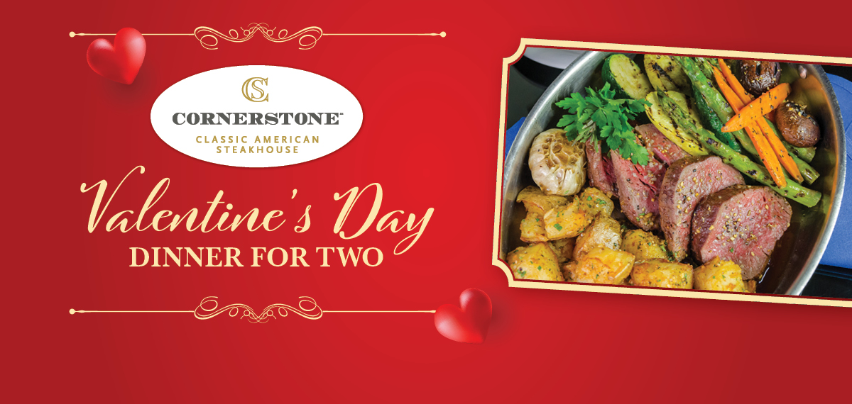 Cornerstone Valentine's Day Dinner For Two
