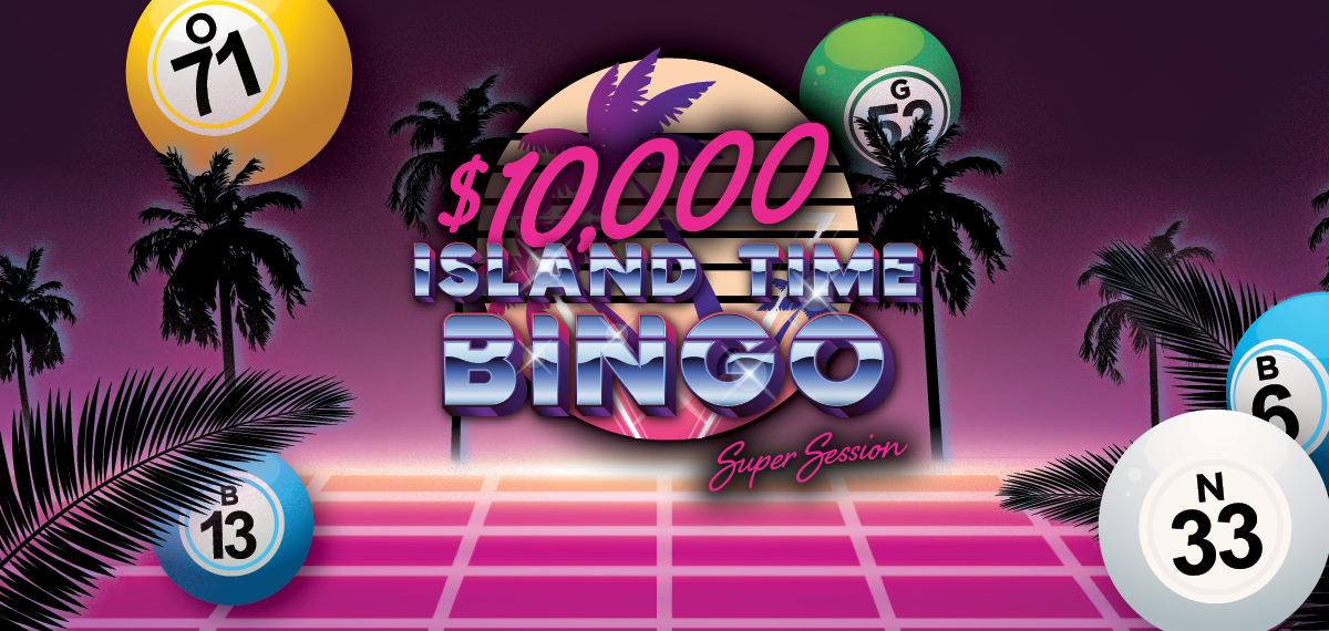 $10,000 Island Time Bingo Super Session