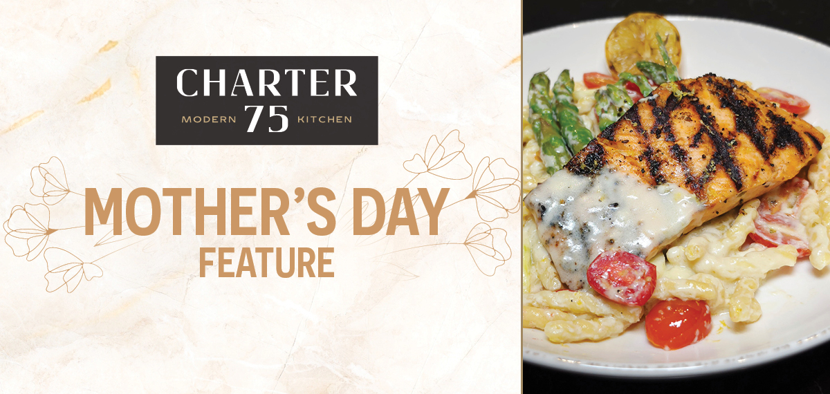 Charter 75 Mothers Day Feature