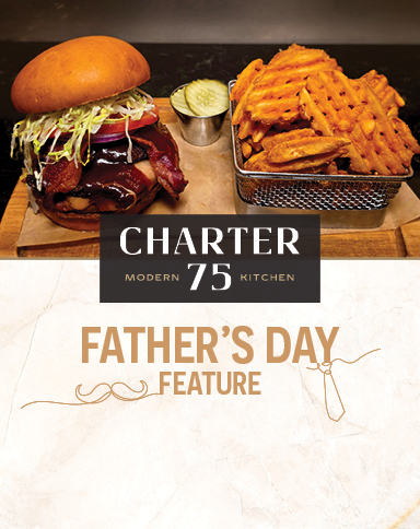 Charter 75 Father's Day Feature