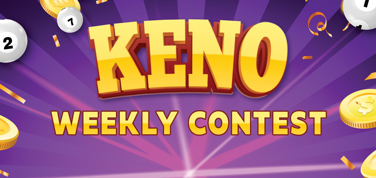 Keno Weekly Contest