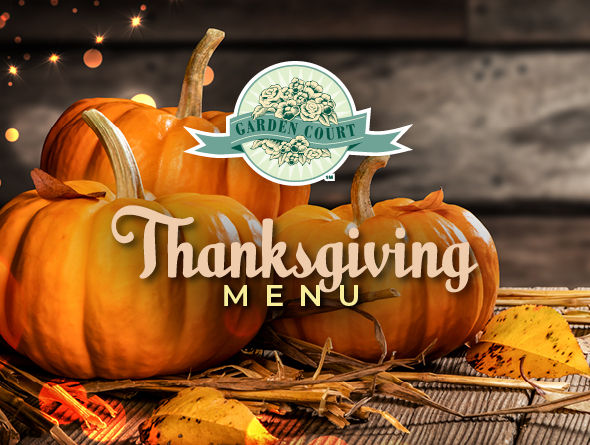 garden court thanksgiving menu
