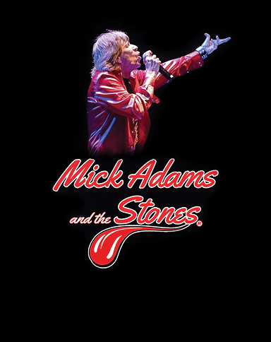 Mick Adams and The Stones®