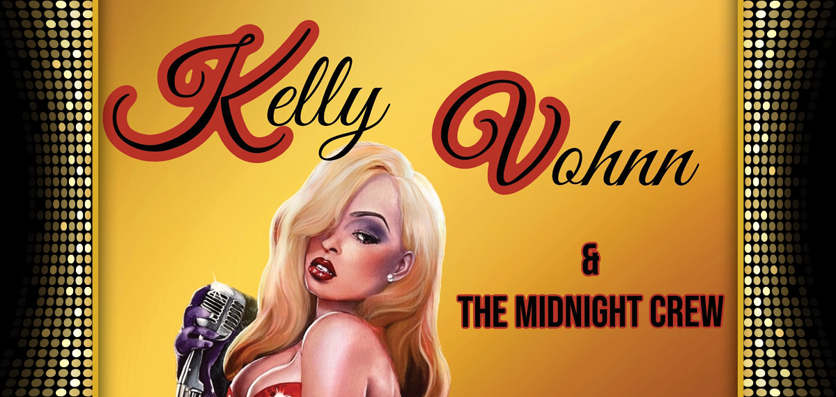 Kelly Vohnn & The Midnight Crew