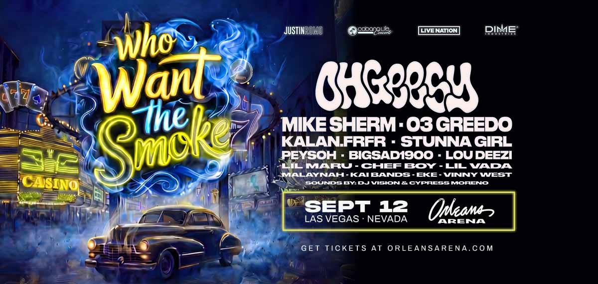 Who Want The Smoke Tour