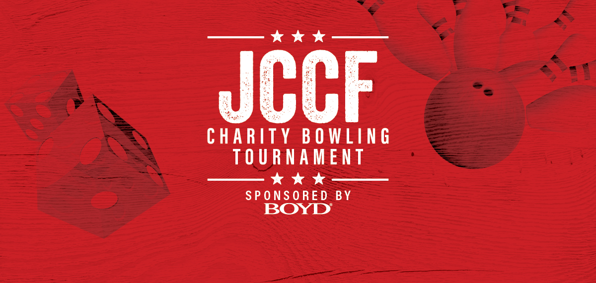 JCCF Charity Bowling Tournament. Sponsored by Boyd.