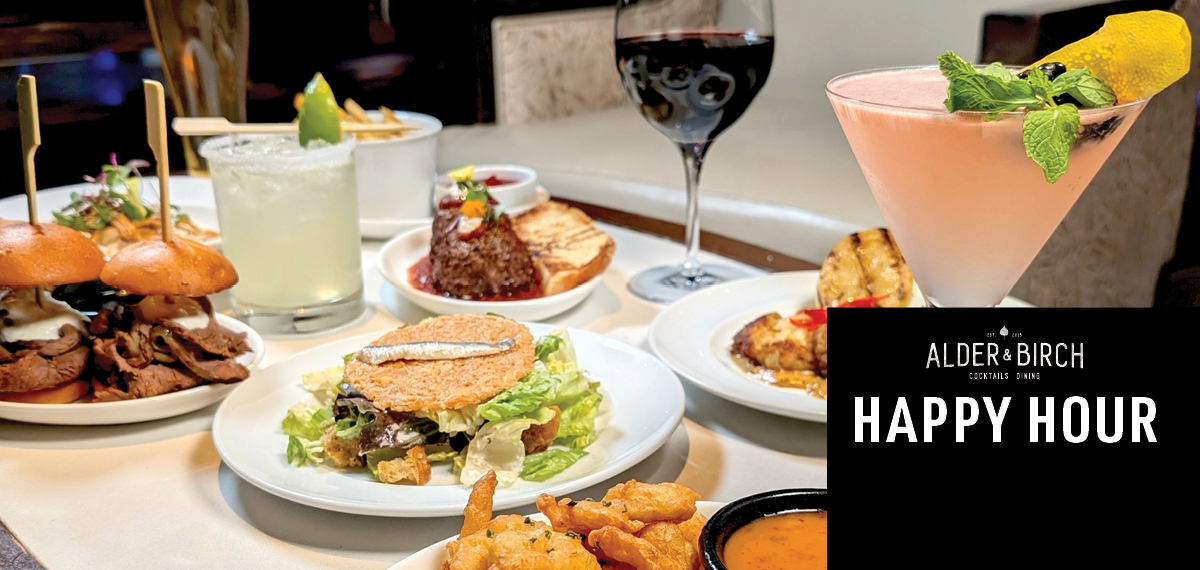 Alder & Birch Happy Hour