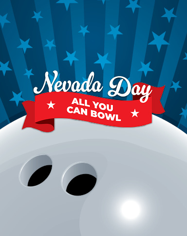 All You Can Bowl on Nevada Day!