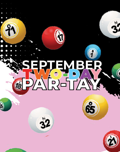 September Two-Day Par-Tay