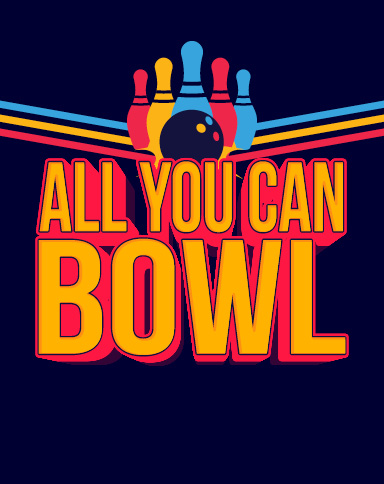 All You Can Bowl