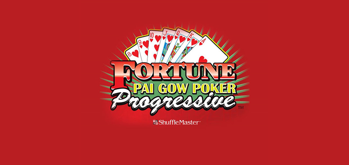 Fortune Pai Gow Poker Progressive