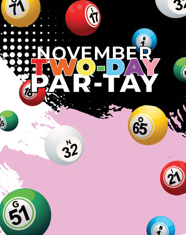 November Two-Day Par-Tay