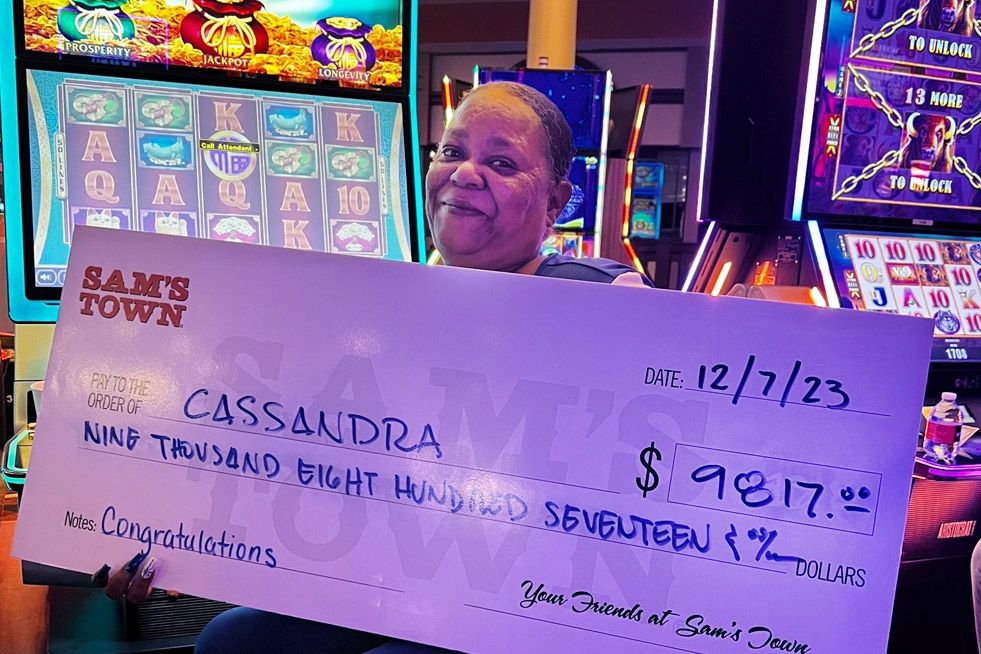 Sam's Town winner Cassandra C. - $9,717