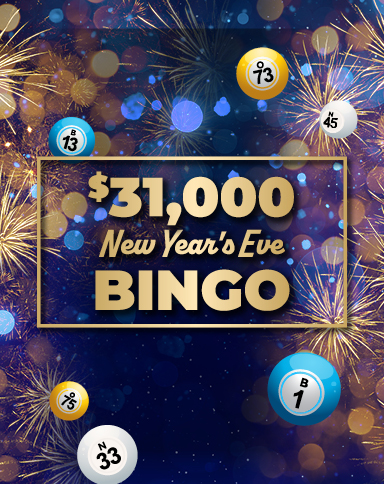 $31,000 New Year's Eve Bingo