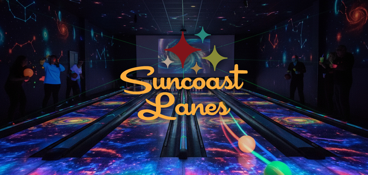Suncoast Lanes - Cosmic Bowling